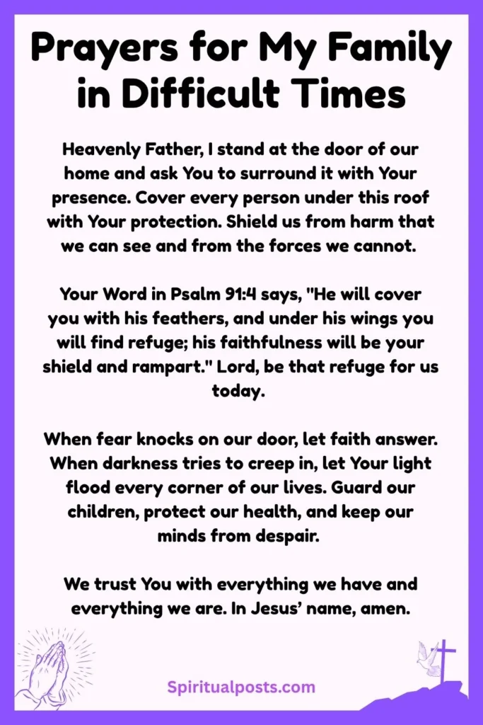 Powerful Prayers for My Family in Difficult Times